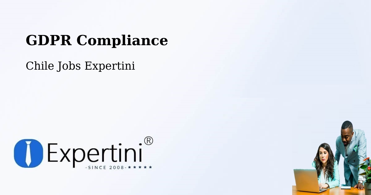 EU GDPR Compliance Statement – Tocopilla - Chile Jobs Expertini