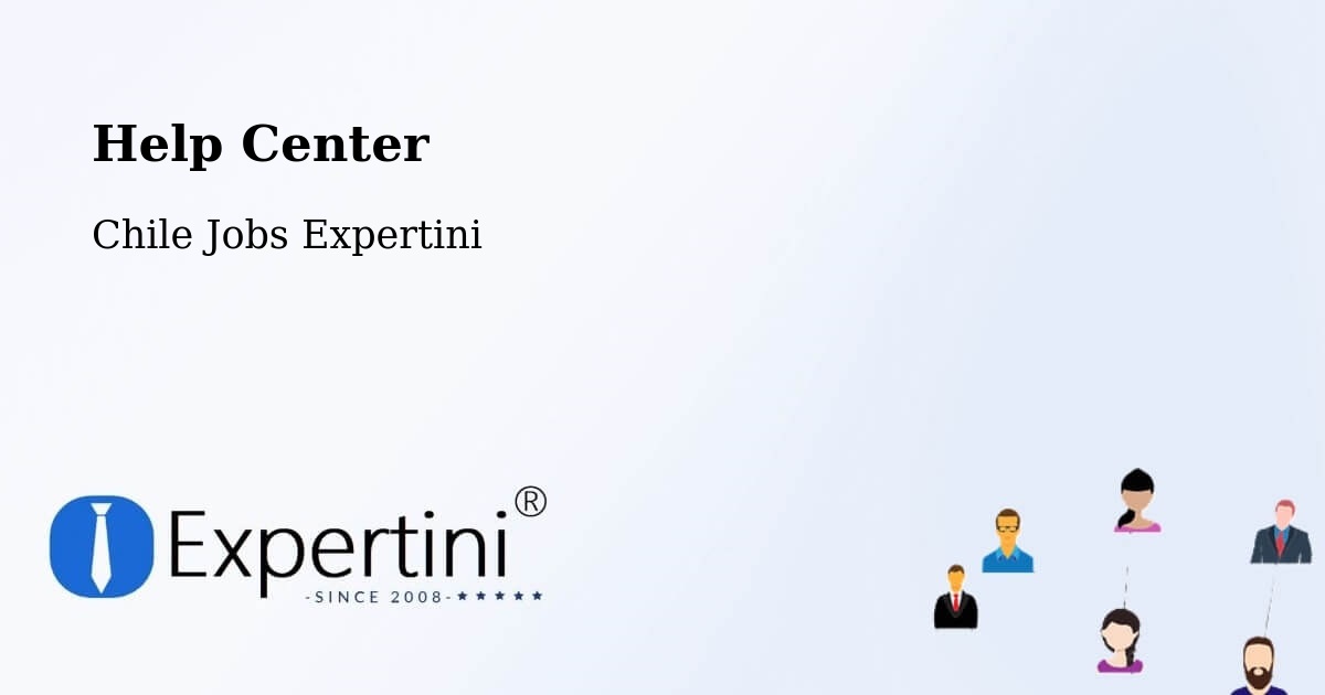 Help Center – Tocopilla - Chile Jobs Expertini