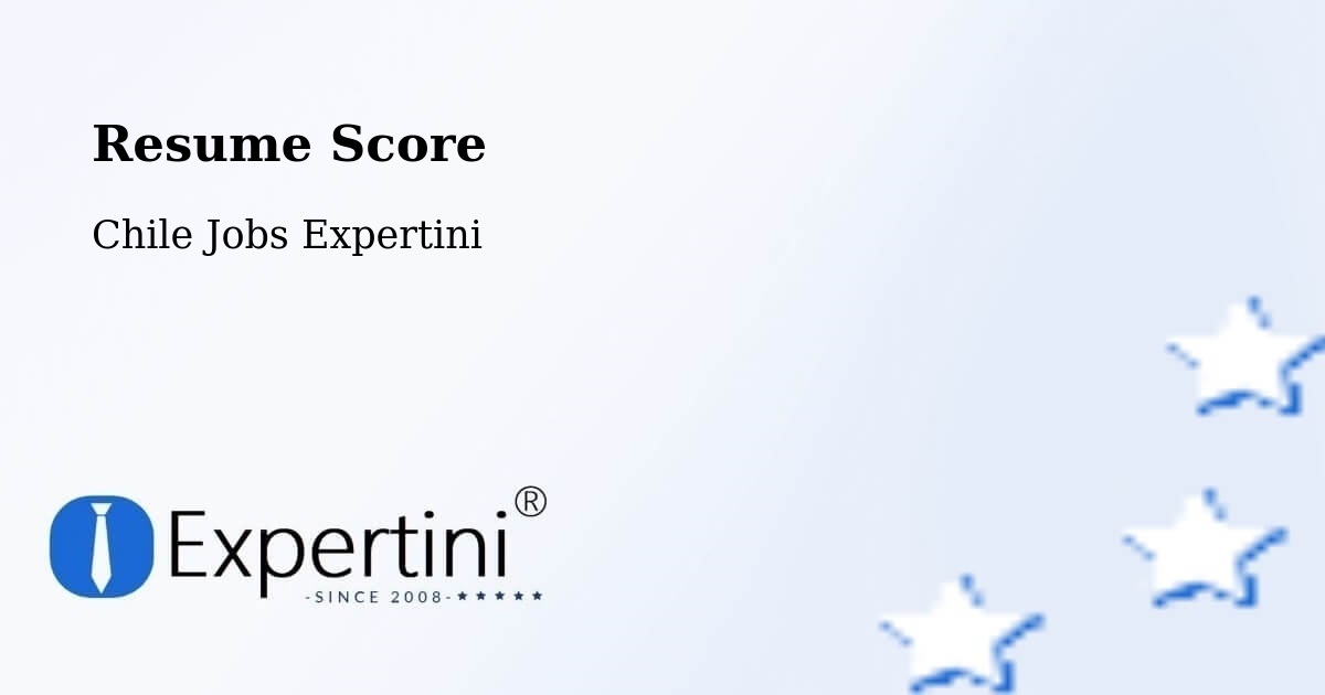 Resume Score & Job Description Match Tool – Tocopilla - Chile Jobs Expertini